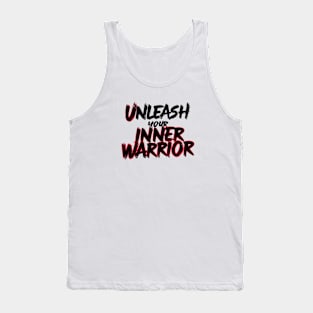 motivational quote warrior Tank Top